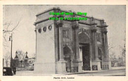 R423927 London. Marble Arch. Postcard - Sonstige & Ohne Zuordnung