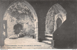 ESPAÑA - FUENTERRABIA: PALACIO DE CARLOS V. (INTERIOR)  1534 Hauser Y Menet.-Madrid Année ± 1903 ♦♦♦ - Sonstige & Ohne Zuordnung