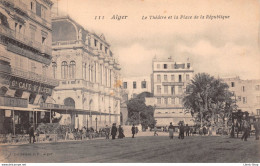 ALGER Le Théâtre Et La Place De La République - Le Grand Café D'Alger - N°111 Collection Z.F Cpa ± 1920  ♥♥♥ - Algiers