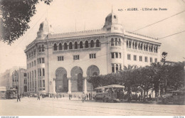 ALGER  L'Hôtel Des Postes -  N°247 La Cigogne  Cpa ±1920 ♥♥♥ - Algiers