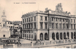 ALGER  Le Palais Consulaire - Tramway  N° 68 Collection Idéale  Cpa 1926 ♥♥♥ - Algerien