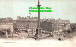 R423817 London. Trafalgar Square. E. T. W. D - Autres & Non Classés