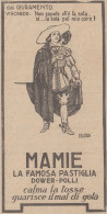 MAMIE La Famosa Pastiglia Dower Polli - Illustrazione - 1922 Pubblicità - Publicités