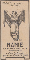 MAMIE La Famosa Pastiglia Dower Polli - Illustrazione - 1922 Pubblicità - Publicités