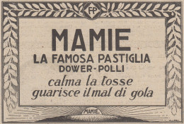 V2177 MAMIE La Famosa Pastiglia Dower Polli - 1922 Pubblicità Epoca - Vintage Ad - Publicités