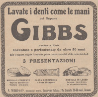 Lavate I Denti Con Le Mani Col Sapone GIBBS - 1922 Pubblicità - Vintage Ad - Publicités