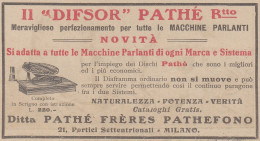 Pathé Frères Patheofono - Difsor - 1922 Pubblicità - Vintage Advertising - Publicités