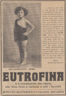Eutrofina - Lea Battaglini - Roma - 1923 Pubblicità - Vintage Advertising - Pubblicitari