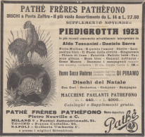 Pathé Frères Pathéfono - Piedigrotta - 1923 Pubblicità Epoca - Vintage Ad - Pubblicitari