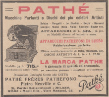 Pathé Frères Pathéfono - Apparecchi Di Lusso - 1923 Pubblicità Epoca - Pubblicitari