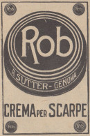 Crema Per Scarpe ROB - A. Sutter - Genova - 1925 Pubblicità - Vintage Ad - Publicités