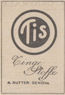 TIS Tinge Stoffe - A. Sutter - Genova - 1925 Pubblicità Epoca - Vintage Ad - Publicités