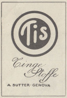 TIS Tinge Stoffe - A. Sutter - Genova - 1925 Pubblicità Epoca - Vintage Ad - Publicités