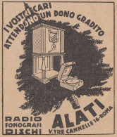 ALATI Radio E Fonografi - 1931 Pubblicità Epoca - Vintage Advertising - Publicidad