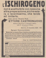ISCHIROGENO - Prof. Ettore Castronuovo - 1931 Pubblicità - Vintage Ad - Werbung