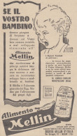 Alimento MELLIN - 1930 Pubblicità Epoca - Vintage Advertising - Reclame