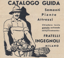 Sementi F.lli INGEGNOLI - 1934 Pubblicità Epoca - Vintage Advertising - Publicidad