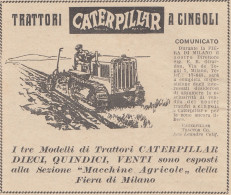 Trattrici A Cingoli CATERPILLAR - 1930 Pubblicità - Vintage Advertising - Advertising