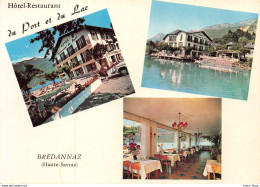 [74] BREDANNAZ -  Hôtel-Restaurant Du Port Et Du Lac CPSM GF ± 1960 ♥♥♥ - Sonstige & Ohne Zuordnung