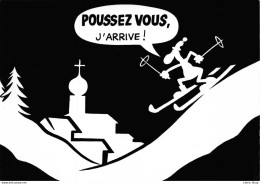 HUMOUR // SKI - LES GRIBOUILLONS DE DuBouillon  " POUSSEZ VOUS,  J'ARRIVE ! " CPM ♥♥♥ - Other & Unclassified