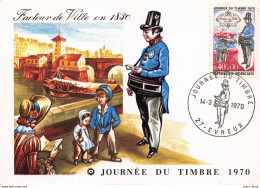 Carte Maximum FDC Journée Du Timbre - Yvert 1632 EVREUX Département De L'EURE 14/3/1970 Facteur De Ville En 1830 ♥♥♥ - 1970-1979