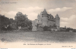 [43] Le Château De Faugère, Près Brioude Cpa ± 1910 ♥♥♥ - Autres & Non Classés