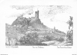 [43] POLIGNAC - Vue Du Château - Yves Ducourtioux Éditeur CPSM ♥♥♥ - Other & Unclassified