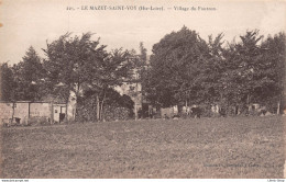 [43] LE MAZET-SAINT-VOY - Village De FOURZON - CPA ± 1930 - Edit. BERTHEAS, Tence ♥♥♥ - Other & Unclassified