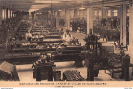 CPA PUBLICITAIRE MANUFACTURE FRANCAISE D'ARMES ET CYCLES -ATELIER CANONNERIE # MANUFRANCE # CPA - Saint Etienne