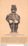 BELGIQUE BELGIË ►BRUXELLES►±1910►MANNEKEN-PIS EN CHASSEUR ALPIN►N°98►PHOTOTYPIE A. DOHMEN, BRUXELLES ♥♥♥ - Monumentos, Edificios