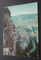 Les Gorges Pittoresques Du Verdon - A Pic Sur Le Verdon Vu Du Tunnel Du Fayet - Edition TARDY, Marseille - Other & Unclassified