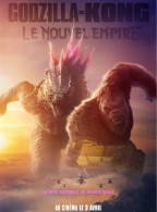 Affiche De Cinéma " GODZILLA X KONG - LE NOUVEL EMPIRE " FORMAT 40 X 60 CM - Manifesti & Poster