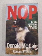 Nop - La Folle Randonnée D'un Chien De Berger - Andere & Zonder Classificatie