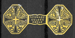 WW1 GERMANY AUSTRIA SMALL YELLOW AND BLACK CROSS "Reklamemarke Schwarz-Gelbes Kreuz" VIGNETTE Reklamemarke Erinnophilie - Cinderellas