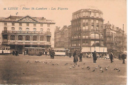 Liege Place St Lambert - Les Pigeons - Lüttich