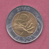 Italia, 1998- 500 Lire FAO - IFAD- Circulating Commemorative Coin- Bimetallic Bronzital Center In Acmonital Ring- - 500 Lire