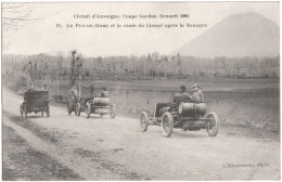 CPA AUTOMOBILES. COUPE GORDON BENNETT 1905  -  LE PUY-DE-DÔME ET LA ROUTE DU CIRCUIT APRÈS LA BARAQUE - Sonstige & Ohne Zuordnung