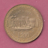 Italia, 1989- 200 Lire. Centenary Of The Taranto Maritime Arsenal-Bronzital- Obverse  Allegory Of Italian Repubblic. - 200 Liras
