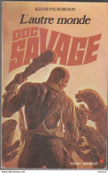 C1 Kenneth Robeson DOC SAVAGE # 25 L AUTRE MONDE EO 1971 Port Inclus France - Marabout SF