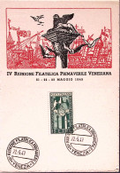 1949-Venezia IV Riunione Filatelica Primaverile Annullo Speciale (12.5) Su Carto - Demonstrations