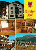 72666503 Serfaus Tirol Hotel Restaurant Tirolerhof Ortsansicht Alpenblick Serfau - Autres & Non Classés