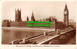 R467358 London. Westminster Bridge And Houses Of Parliament. Valentine. RP. 1955 - Sonstige & Ohne Zuordnung