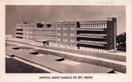 94* BRY S/MARNE Hopital St Camille         RL45,0443 - Bry Sur Marne