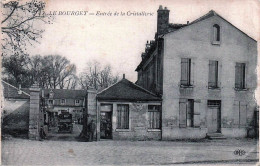 93* LE BOURGET  Entree De La Cristallerie        RL45,0216 - Le Bourget