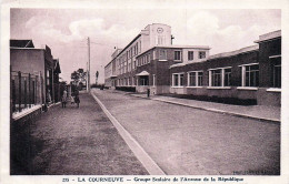 93* LA COURNEUVE Groupe Scolaire De L Avenue De La Republique        RL45,0080 - La Courneuve