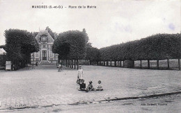 94* MANDRES  Place De La Mairie    RL45,1524 - Mandres Les Roses