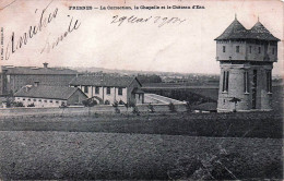 94* FRESNES   Prison – La Correction – Chapelle – Chateau  D Eau  RL45,1102 - Fresnes