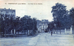 94* FONTENAY SOUS BOIS     Place De La Station      RL45,1069 - Fontenay Sous Bois