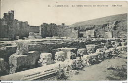 TUNISIE - Carthage - Le Théâtre Romain, Les Chapiteaux - Tunesië