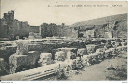 TUNISIE - Carthage - Le Théâtre Romain, Les Chapiteaux - Tunisie